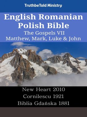 cover image of English Romanian Polish Bible--The Gospels VII--Matthew, Mark, Luke & John